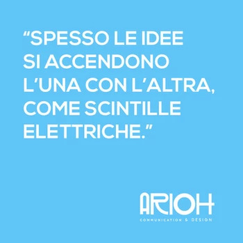 Spesso le idee si accendono l'una con l'altra, come scintille elettriche